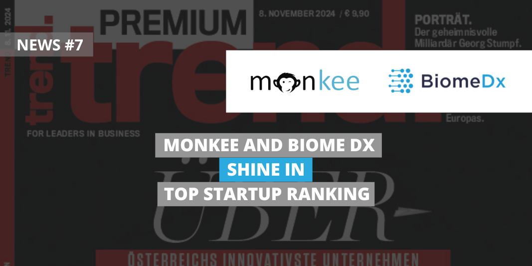 Monkee and Biome Diagnostics Shine in Top Startup Ranking