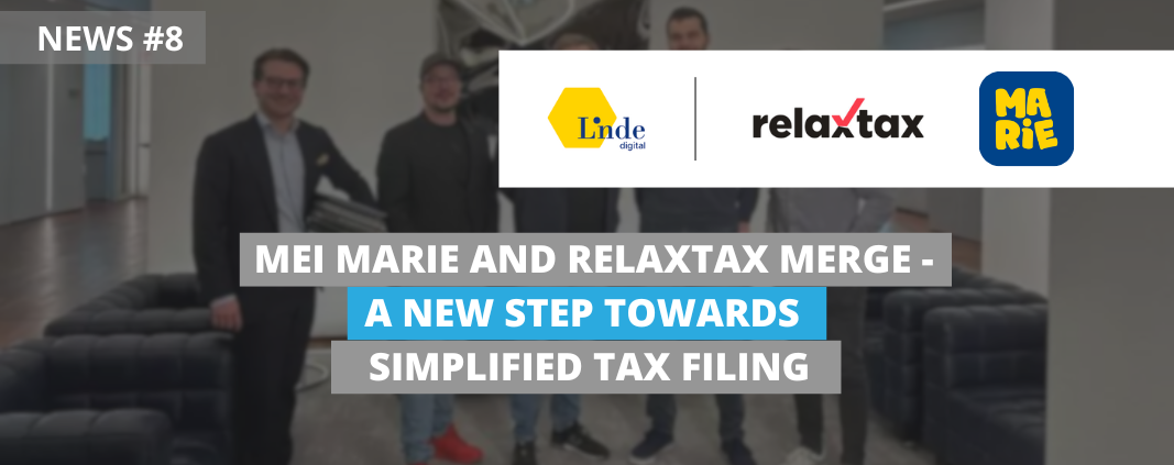 Mei Marie and RelaxTax Merge - A New Step Towards Simplified Tax Filing